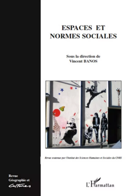 Espaces et normes sociales - Vincent Banos - Editions L'Harmattan