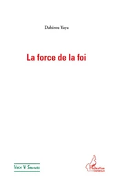 La force de la foi