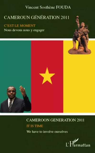 Cameroun génération 2011 - Vincent Sosthène Fouda Essomba - Editions L'Harmattan