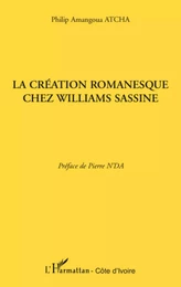 La création romanesque chez Williams Sassine