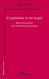 L'expérience et ses acquis