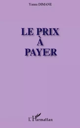 Le prix à payer