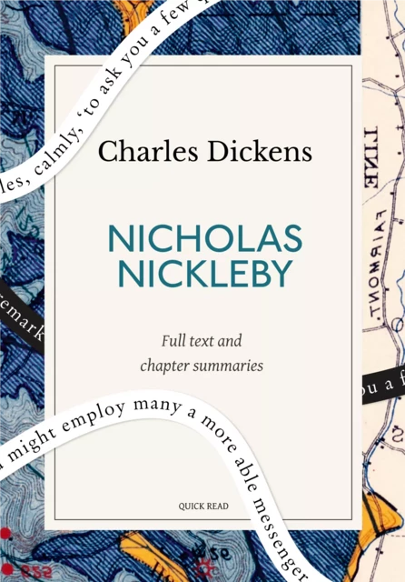 Nicholas Nickleby: A Quick Read edition - Quick Read, Charles Dickens - Quick Read