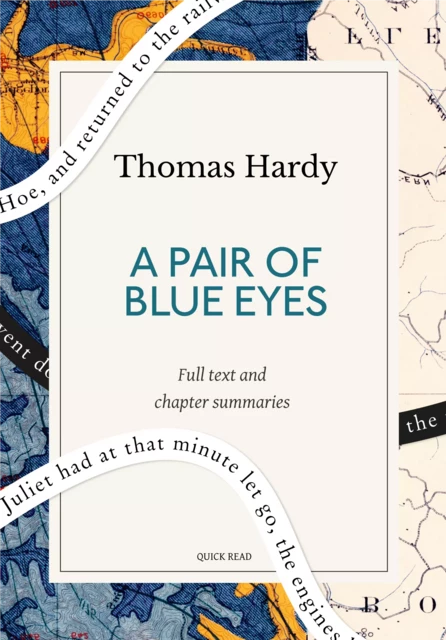 A Pair of Blue Eyes: A Quick Read edition - Quick Read, Thomas Hardy - Quick Read