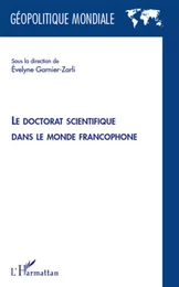 Le doctorat scientifique dans le monde francophone