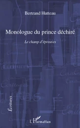 Monologue du prince déchiré