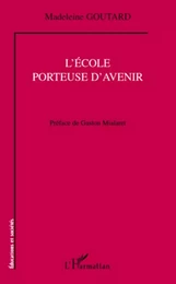 L'école porteuse d'avenir