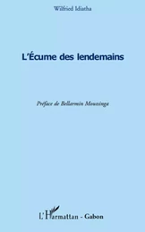 L'écume des lendemains