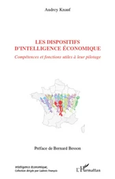 Les dispositifs d'intelligence économique