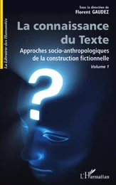 La connaissance du texte