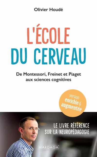 L'école du cerveau - Olivier Houdé - Mardaga