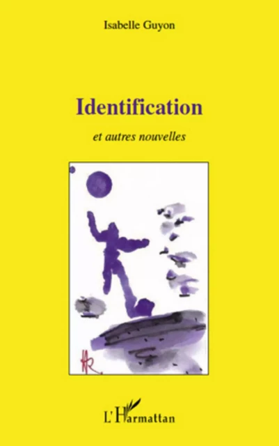 Identification - Isabelle Guyon - Editions L'Harmattan