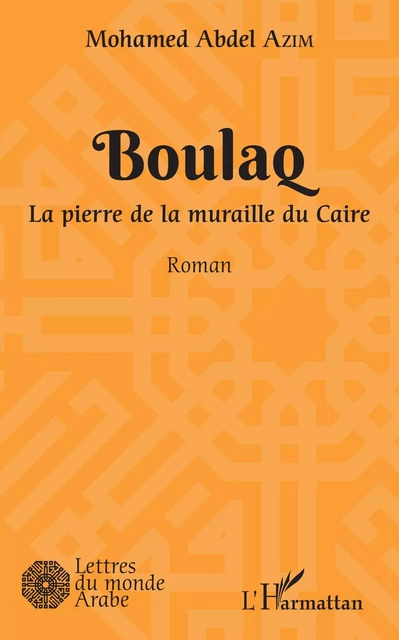 Boulaq - Mohamed Abdel Azim - Editions L'Harmattan