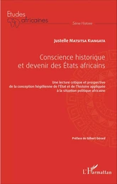 Conscience historique et devenir des Etats africains