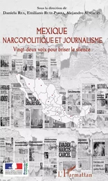 Mexique narcopolitique et journalisme