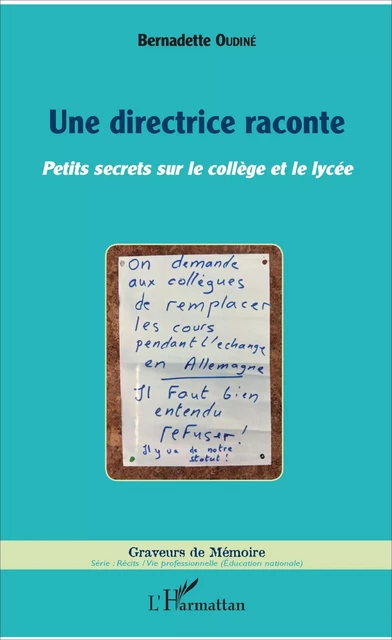 Une directrice raconte - Bernadette Oudiné - Editions L'Harmattan