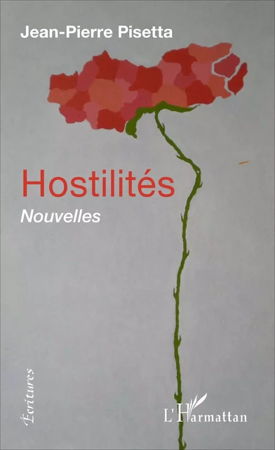 Hostilités - Jean-Pierre Pisetta - Editions L'Harmattan