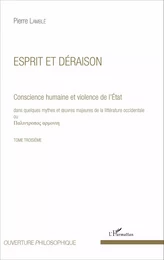 Esprit et déraison (Tome 3)