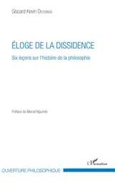 Eloge de la dissidence