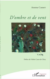 D'ombre et de vent