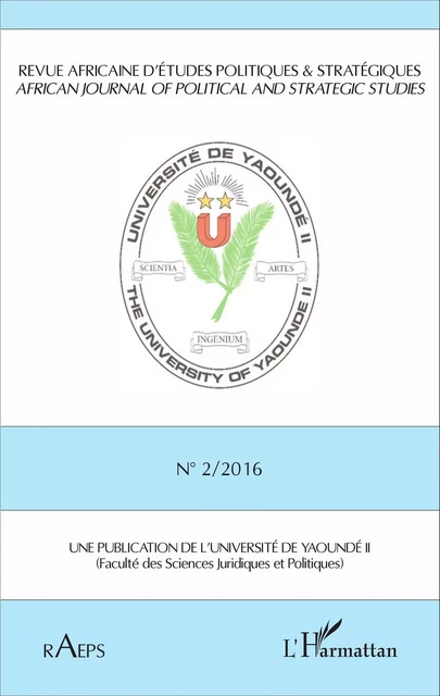 Revu africaine n°2 / 2016 d'études politiques & stratégiques -  - Editions L'Harmattan