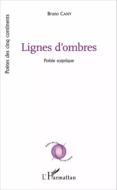 Lignes d'ombres - Bruno Cany - Editions L'Harmattan