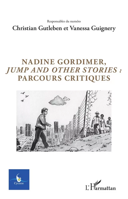 Nadine Gordimer, Jump and other stories : parcours critiques - Christian Gutleben, Vanessa Guignery - Editions L'Harmattan