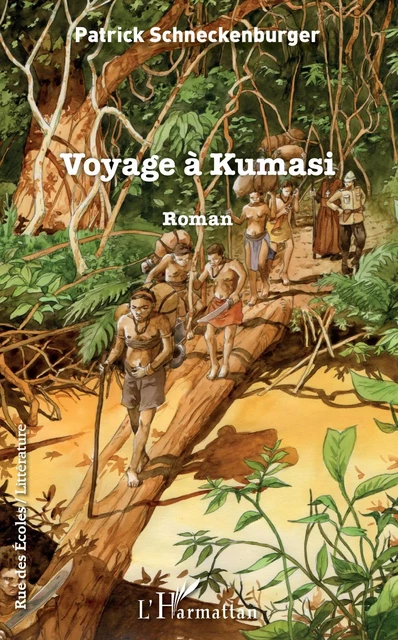 Voyage à Kumasi - Patrick Schneckenburger - Editions L'Harmattan