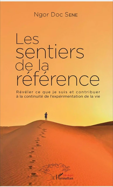 Les sentiers de la référence - Ngor Doc Sène - Editions L'Harmattan