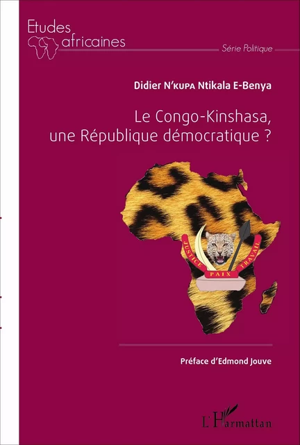 Le Congo-Kinshasa, une République démocratique ? - Didier N'Kupa Ntikala E-Benya - Editions L'Harmattan