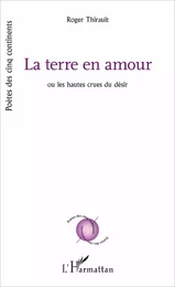 La Terre en amour