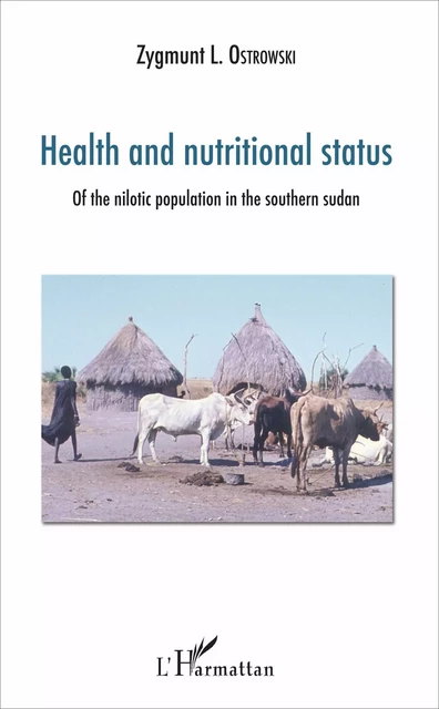 Health and nutritional status - Zygmunt L. Ostrowski - Editions L'Harmattan