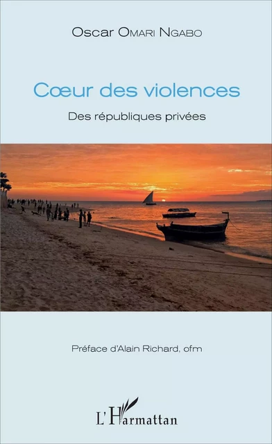 Coeur des violences - Oscar Omari Ngabo - Editions L'Harmattan