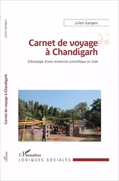 Carnet de voyage à Chandigarh