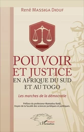 Pouvoir et justice en Afrique du Sud et au Togo