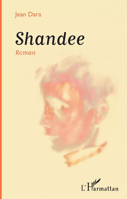 Shandee - Jean Dara - Editions L'Harmattan