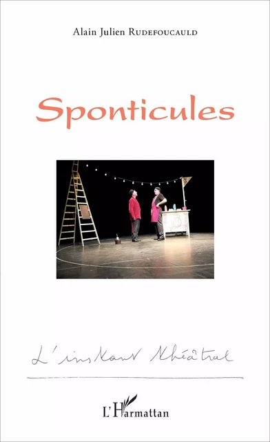 Sponticules - Alain Julien Rudefoucauld - Editions L'Harmattan