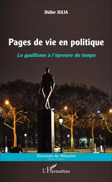 Pages de vie en politique - Didier Julia - Editions L'Harmattan