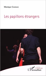 Les papillons étrangers