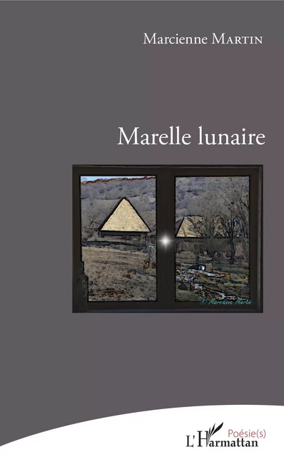 Marelle lunaire - Marcienne Martin - Editions L'Harmattan