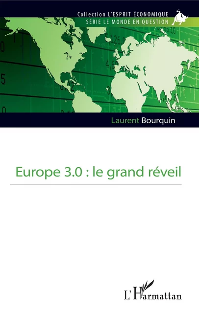 Europe 3.0 : le grand réveil - Laurent Bourquin - Editions L'Harmattan