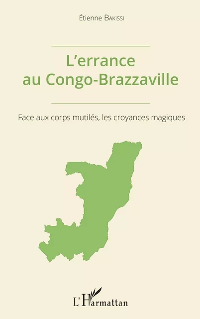 L'errance au Congo-Brazzaville - Etienne Bakissi - Editions L'Harmattan