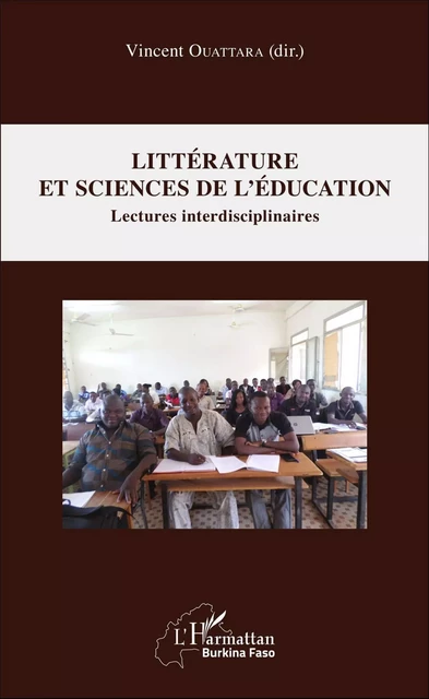 Littérature et sciences de l'éducation - Vincent Ouattara - Editions L'Harmattan