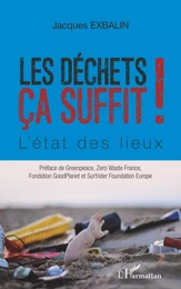 Les déchets ça suffit