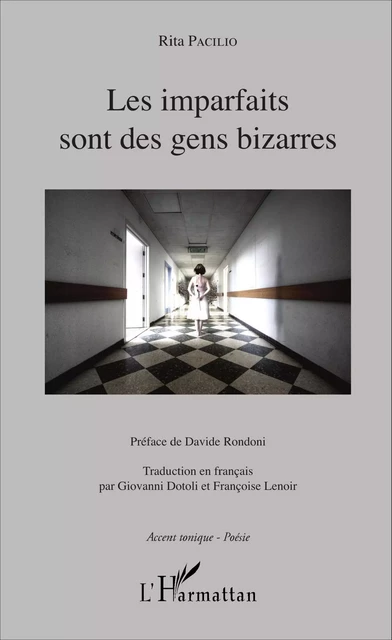 Les imparfaits sont des gens bizarres - Rita Pacilio - Editions L'Harmattan