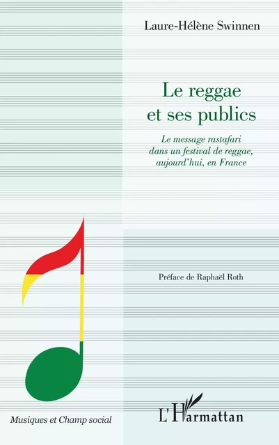 Le reggae et ses publics - Laure-Hélène Swinnen - Editions L'Harmattan