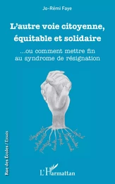 L'autre voie citoyenne, équitable et solidaire