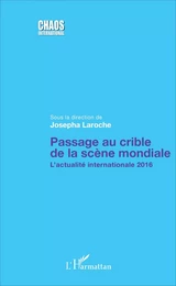 Passage au crible de la scène mondiale