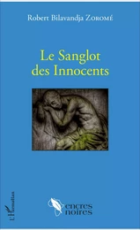 Le Sanglot des Innocents