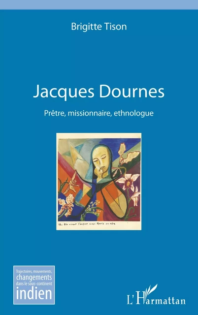 Jacques Dournes - Brigitte Tison - Editions L'Harmattan